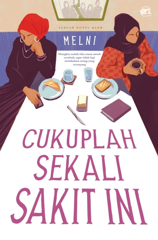 Iman Publication Book Cukuplah Sekali Sakit Ini oleh Melni 101039