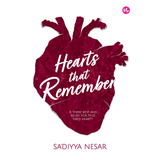 Hearts That Remember by Sa'diyya Nesar