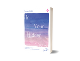 Iman Publication Book In Your Hidden Tears: Finding Hope in Despair Through Meaningful Quranic Reflections 201608