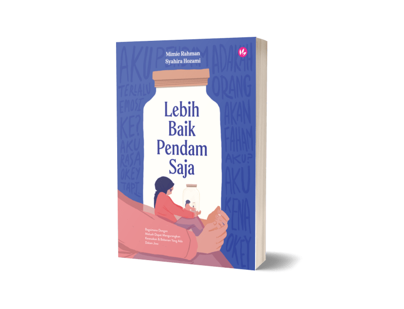 Lebih Baik Pendam Saja oleh Mimie Rahman & Syahira Hozami - IMAN Shoppe Bookstore