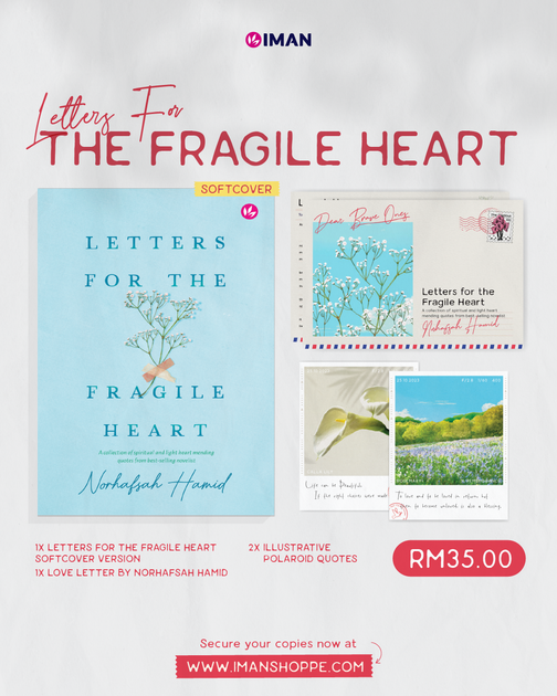 Letters For the Fragile Heart (Softcover) by Norhafsah Hamid IMAN