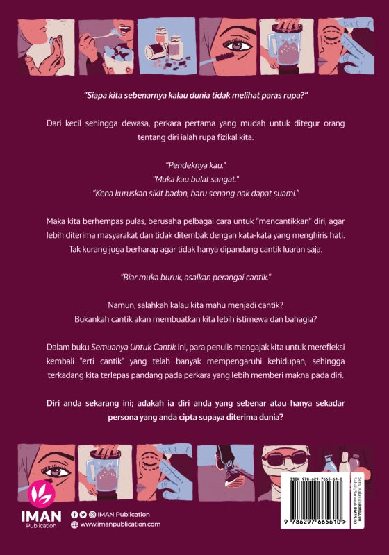 Iman Publication Book Semuanya Untuk Cantik: Memahami Realiti Beauty Privilege Dalam Dunia Yang Hanya Menilai Kecantikan Luaran 101047