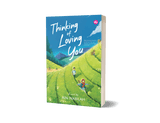 Thinking of Loving You by Ain Nabilah - IMAN Shoppe Bookstore