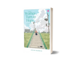 Iman Publication Book When Worries Turn to Hope by Ezzah Mahmud 100998