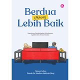 Berdua (Masih) Lebih Baik: Bagaimana Menghidupkan Perhubungan Apabila Cinta Terasa Hambar oleh Aiman Azlan &Dr Harlina Halizah Siraj