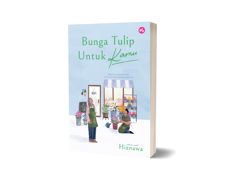 Bunga Tulip Untuk Kamu by Hiznawa - IMAN Shoppe Bookstore