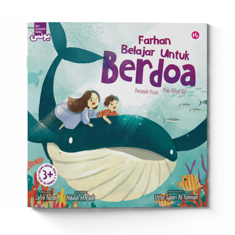 Farhan Belajar Untuk Berdoa Daripada Kisah Nabi Yunus A.S by Zafira Rozlan, Nabilah M. Zaidi & Ustaz Syaari Ab Rahman - IMAN Shoppe Bookstore
