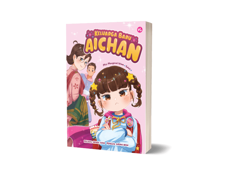 Keluarga Baru Aichan: Misi Mengenal Islam - Solat by Nenek Hani & Aman Wan - IMAN Shoppe Bookstore