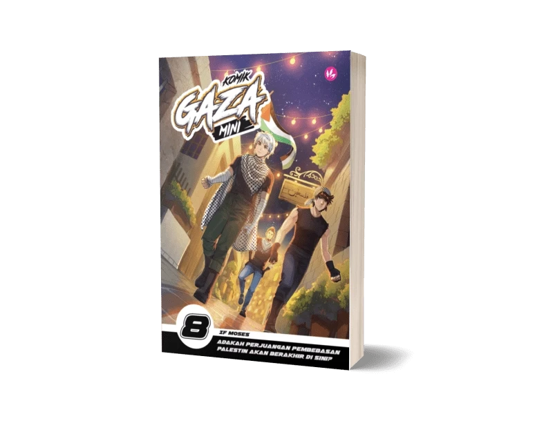 Iman Publication Buku Komik Gaza Mini #8: Adakah Perjuangan Pembebasan Palestin Akan Berakhir Di Sini? Oleh IF Moses 201541