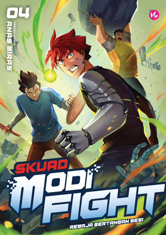 Skuad Modifight: Remaja Bertangan Besi 4 - IMAN Shoppe Bookstore