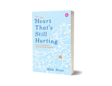 IMAN Shoppe Bookstore For the Heart That’s Still Hurting by Iffah Nizar 101164