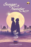 Sesegar Nailofar by Zaid Akhtar