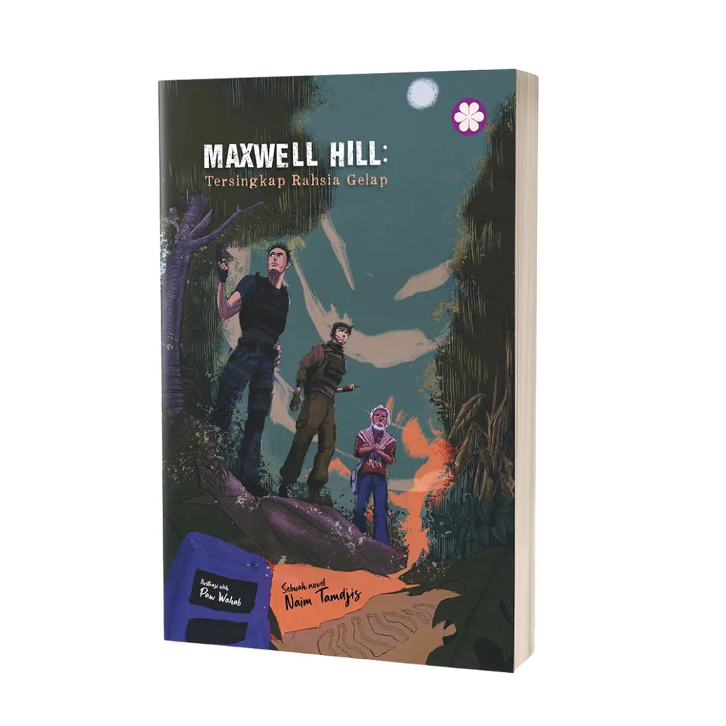 Mangosteeen Publication Maxwell Hill: Tersingkap Rahsia Gelap oleh Naim Tamdjis 101031