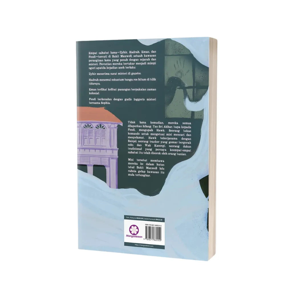 Mangosteeen Publication Maxwell Hill: Tersingkap Rahsia Gelap oleh Naim Tamdjis 101031
