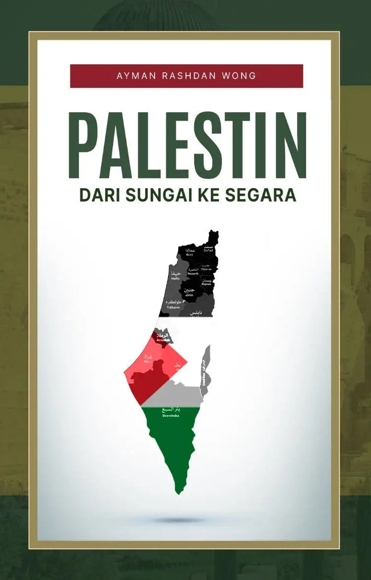 Patriots Publishing Palestin : Dari Sungai Ke Segara 202584