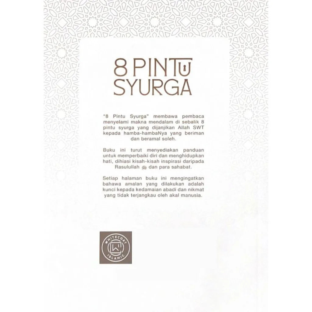 WhiteCoat 8 Pintu Syurga : Rahsia Amalan Pembuka Pintu-Pintu Syurga oleh Ustaz Yazid Hamka 202552