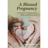 A.S. Noordeen Buku A Blessed Pregnancy by Sherin Binti Kunhibava ISABP