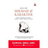 Hikmah & Karakter by Hasrizal Abdul Jamil