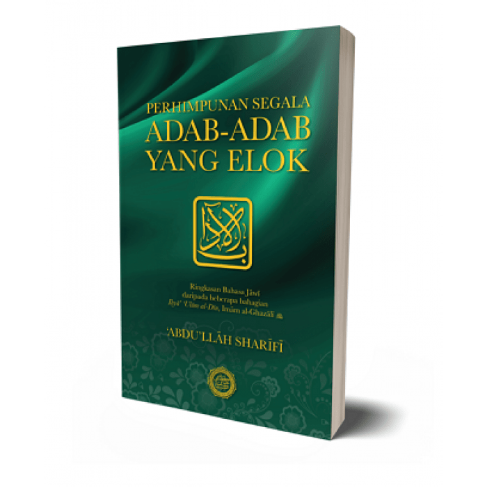 Perhimpunan Segala Adab - Adab Yang Elok By Abdullah Sharifi - IMAN Shoppe Bookstore