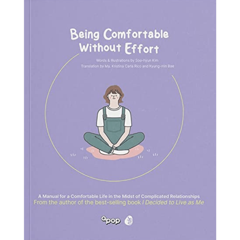 Being Comfortable without Effort by Soo - Hyun Kim - IMAN Shoppe Bookstore