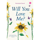 Iman Publication Book Will You Love Me? A Novel by Norhafsah Hamid 201500