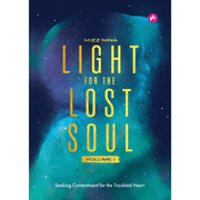 Light For The Lost Soul | Volume 1 Seeking Contentment For The Troubled Heart by Mizznina