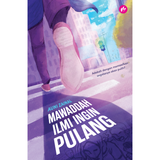 Iman Publication Buku Mawaddah Ilmi Ingin Pulang By Auni Zainal IPMIIP