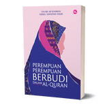 Perempuan - Perempuan Berbudi Dalam Al - Quran by Syaari Ab Rahman & Nurul Suhadah Shuib - IMAN Shoppe Bookstore