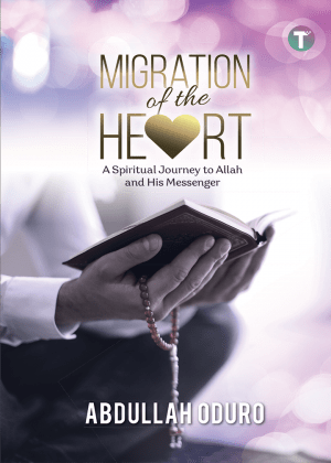 Migration of the Heart: A Spiritual Journey to Allah and His Messenger - IMAN Shoppe Bookstore