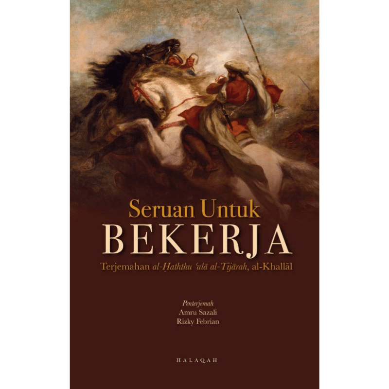 Seruan Untuk Bekerja - IMAN Shoppe Bookstore