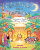 KUBE Publishing Buku My First Book About Ramadan by Sara Khan ISKMFBAR
