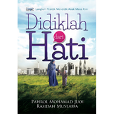 Didiklah Dari Hati by Pahrol Mohd Juoi, Rasidah Mustaffa