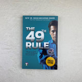 Tertib Publishing Book The 49th Rule by Dato' Dr. Sheikh Muszaphar Shukor 201105