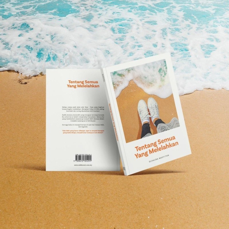Tentang Semua Yang Melelahkan oleh Elhaura Masyitah - IMAN Shoppe Bookstore