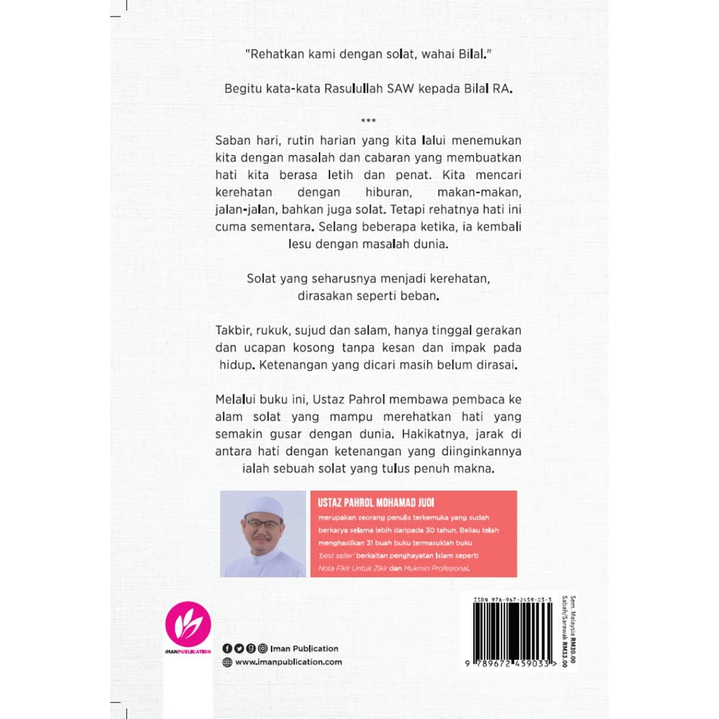 Rehatkan Hati Dengan Solat By Pahrol Mohd Juoi