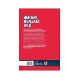Berani Menjadi Aku By Bonda Nor