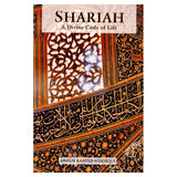 Shariah A Divine Code of Life by Abdur Rashid Siddiqui