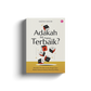Adakah Ini Yang Terbaik? Memahami Seni Berinteraksi dengan Tuhan Melalui Istikharah by Nazrin Nashir