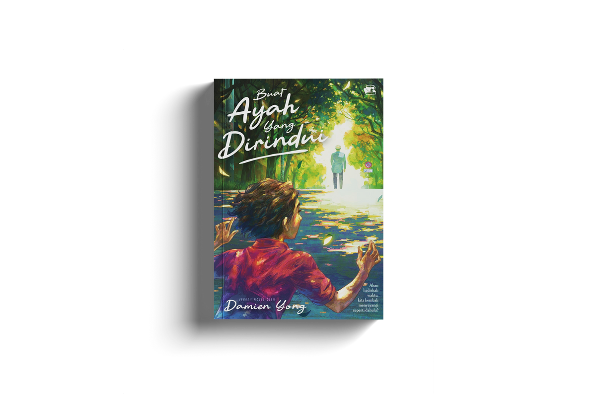 Buat Ayah Yang Dirindui by Damien Yong