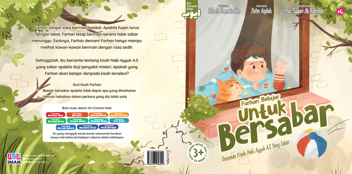 Farhan Belajar Untuk Bersabar Daripada Kisah Nabi Ayyub A.S Yang Sabar