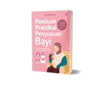 (Free Merchandise) Panduan Praktikal Penyusuan Bayi: Teknik, Tip & Sokongan Lengkap Untuk Penyusuan Bayi 0 Hingga 2 tahun oleh Nad Masrom