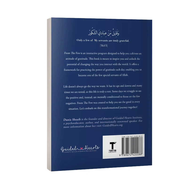 From The Few An Interactive Program to Cultivate an Attitude of Gratitude by Ustadha Dunia Shuaib