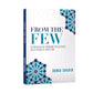 From The Few An Interactive Program to Cultivate an Attitude of Gratitude by Ustadha Dunia Shuaib