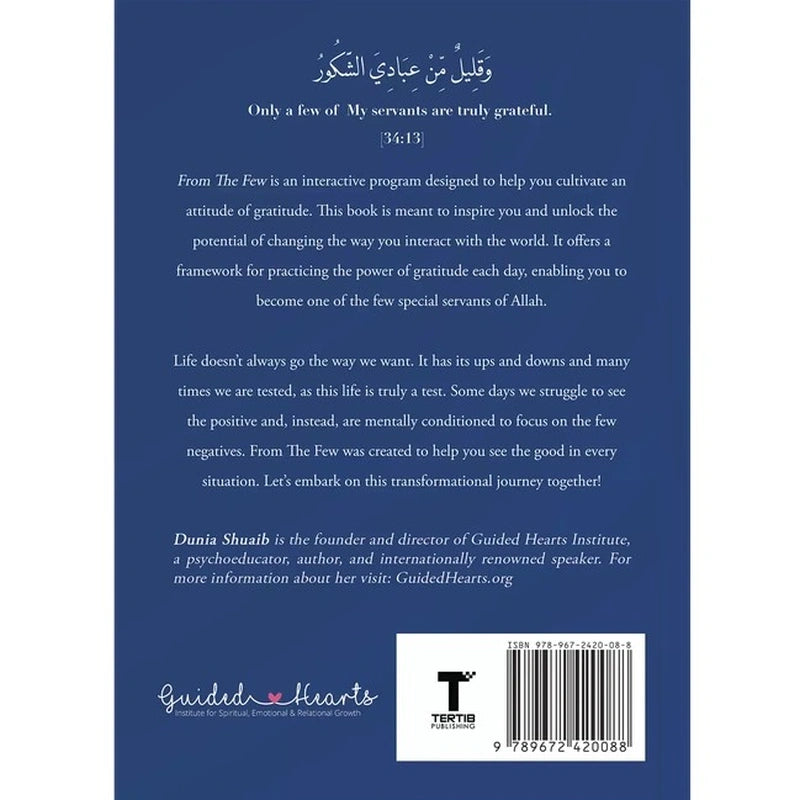 From The Few An Interactive Program to Cultivate an Attitude of Gratitude by Ustadha Dunia Shuaib