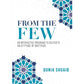 From The Few An Interactive Program to Cultivate an Attitude of Gratitude by Ustadha Dunia Shuaib