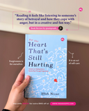 For the Heart That’s Still Hurting by Iffah Nizar