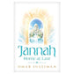 Jannah: Home At Last by Omar Suleiman