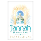 Jannah: Home At Last by Omar Suleiman