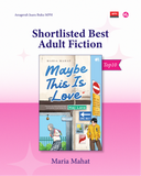 Maybe This Is Love by Maria Mahat