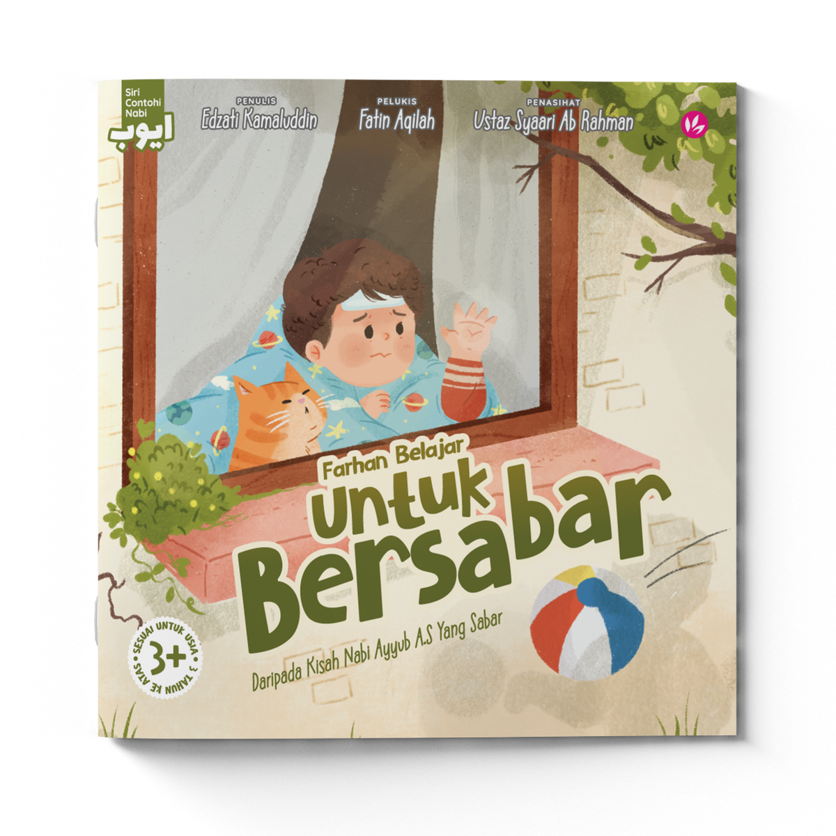 Farhan Belajar Untuk Bersabar Daripada Kisah Nabi Ayyub A.S Yang Sabar